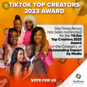 Startimes Nominated for TikTok's 2023 Top Creator Awards